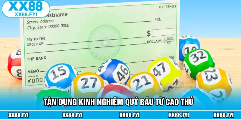 Tận dụng kinh nghiệm quý báu từ cao thủ
